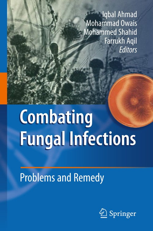 Combating Fungal Infections by Iqbal Ahmad | ISBN-13 9783642121722