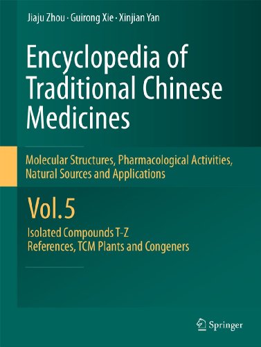 Encyclopedia of Traditional Chinese Medicines - Molecular Structures, Pharmacological Activities, Natural Sources and Applications by Jiaju Zhou | ISBN-13 9783642167409