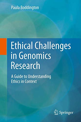 Ethical Challenges in Genomics Research by Paula Boddington | ISBN-13 9783642236983