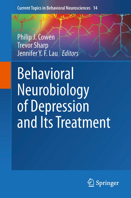 Behavioral Neurobiology of Depression and Its Treatment by Philip J Cowen | ISBN-13 9783642354243