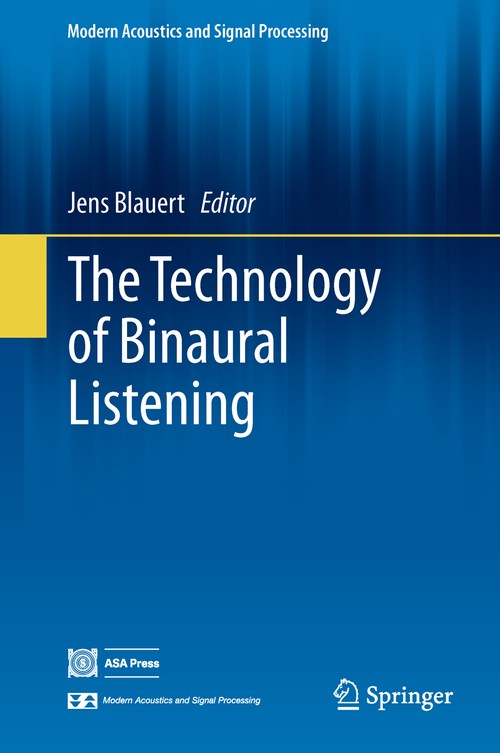 The Technology of Binaural Listening by Jens Blauert