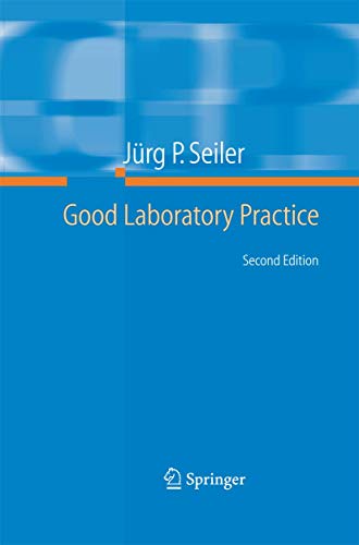 Good Laboratory Practice by Jrg Seiler | ISBN-13 9783642441035