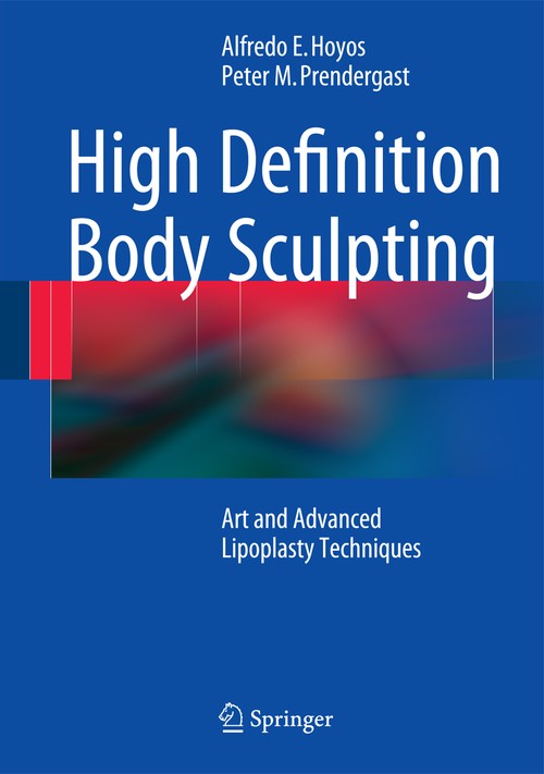 High Definition Body Sculpting by Alfredo E Hoyos | ISBN-13 9783642548901
