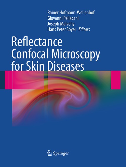 Reflectance Confocal Microscopy for Skin Diseases by Rainer Hofmann-Wellenhof | ISBN-13 9783662501887