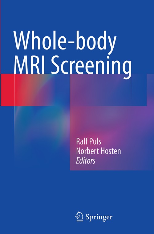 Whole-body MRI Screening by Ralf Puls | ISBN-13 9783662521076