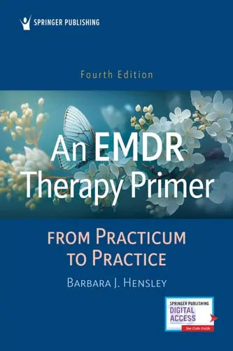 An EMDR Therapy Primer From Practicum to Practice by Barbara J. Hensley - front cover