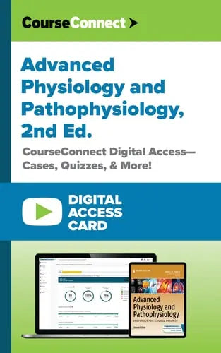 Advanced Physiology and Pathophysiology (Digital Access Card): CourseConnect Digital Access―Cases, Quizzes, & More! ISBN: 978-0826191786 - front cover