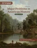 Major Problems in American History, Volume I by Elizabeth Cobbs 5th Edition ISBN 9798214145648 - front cover