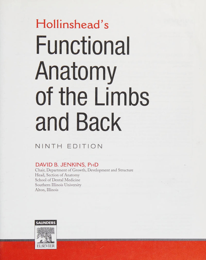 Hollinshead's Functional Anatomy of the Limbs and Back by David B. Jenkins 9th Edition ISBN 9781416049807