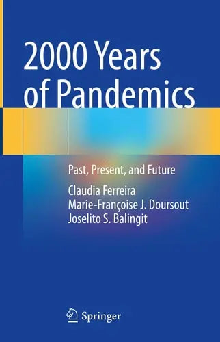 2000 Years of Pandemics Past, Present, and Future ISBN 9783031100345 - front cover