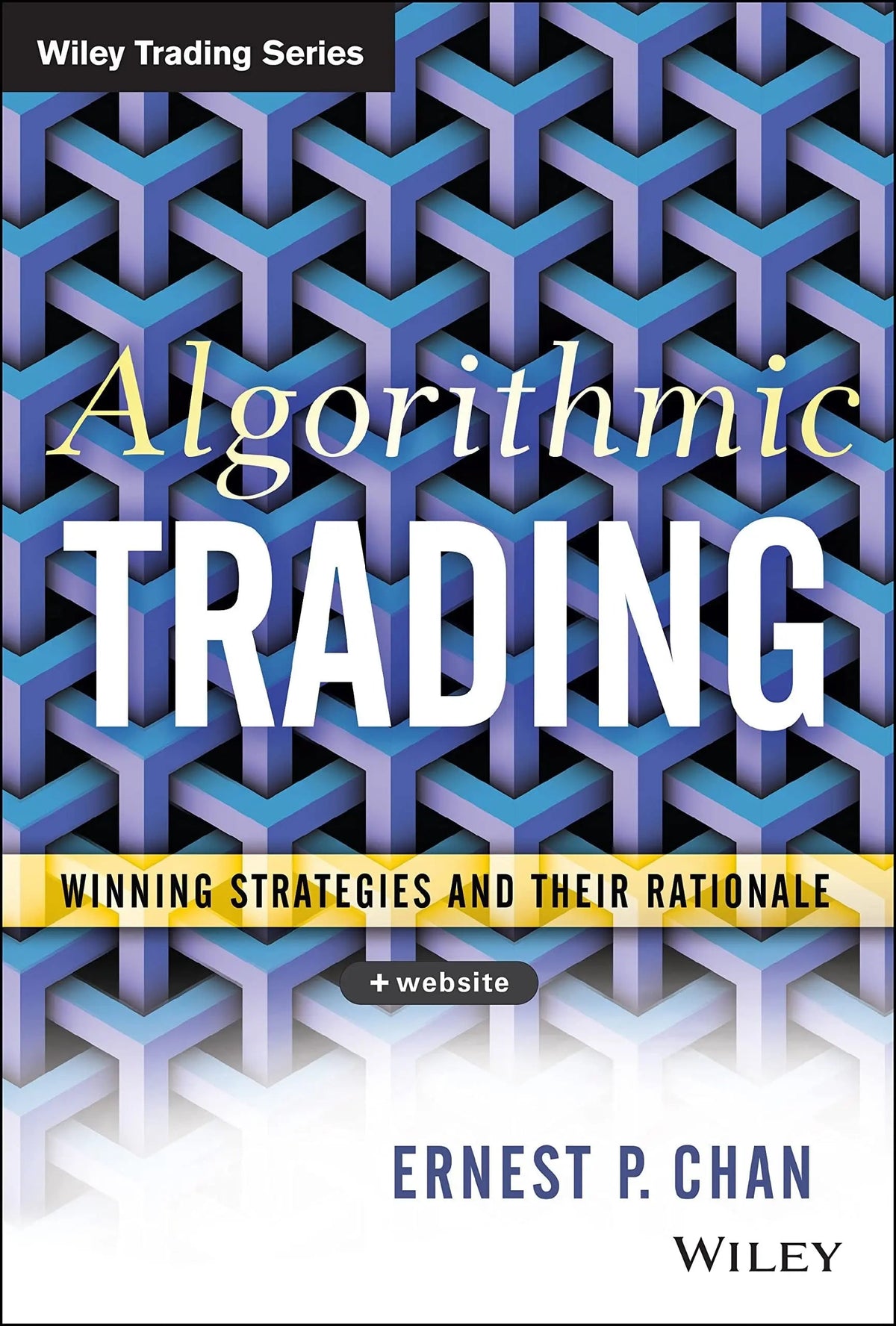 Algorithmic Trading Winning Strategies and Their Rationale by Ernie Chan 1st Edition ISBN 9781118460146 - front cover