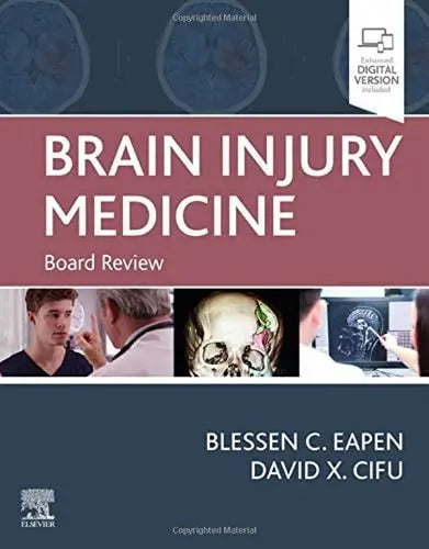 Brain Injury Medicine Board Review by Blessen C. Eapen 1st Edition ISBN 9780323653855