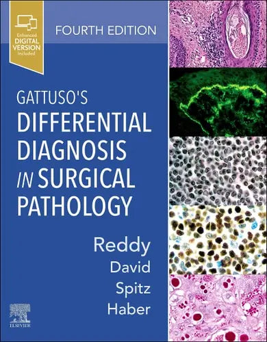 Gattuso's Differential Diagnosis in Surgical Pathology by Vijaya B. Reddy 4th Edition ISBN 9780323661652