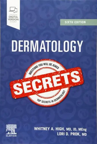 Dermatology Secrets by Whitney A. High 6th Edition ISBN 9780323673235