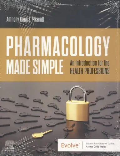 Pharmacology Made Simple by Anthony Guerra 1st Edition ISBN 9780323695442
