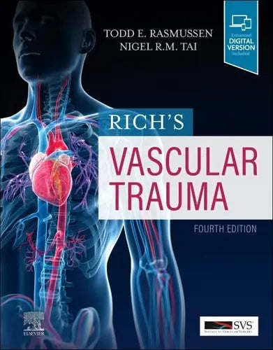 Rich's Vascular Trauma by Todd E. Rasmussen 4th Edition ISBN 9780323697668