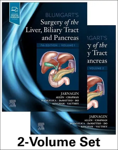 Blumgart's Surgery of the Liver, Biliary Tract and Pancreas by Jarnagin 7th Edition ISBN 9780323697842