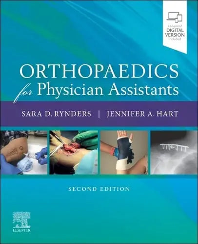 Orthopaedics for Physician Assistants by Sara D. Rynders 2nd Edition ISBN 9780323709842