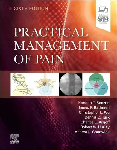 Practical Management of Pain by Honorio Benzon 6th Edition ISBN 9780323711012