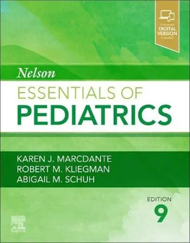 Nelson Essentials of Pediatrics by Karen J. Marcdante 9th Edition ISBN 9780323775625