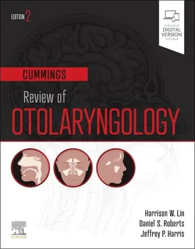 Cummings Review of Otolaryngology by Harrison W. Lin 2nd Edition ISBN 9780323776103
