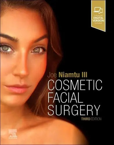 Cosmetic Facial Surgery by Joe Niamtu 3rd Edition ISBN 9780323795197