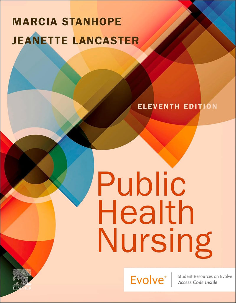 Public Health Nursing Population-Centered Health Care in the Community 11th by Marcia Stanhope 11th Edition ISBN 9780323882828