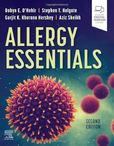 Allergy Essentials by Robyn E. O'Hehir 2nd Edition ISBN 9780323809122