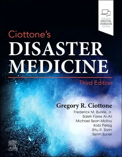Ciottone's Disaster Medicine by Gregory R. Ciottone 3rd Edition ISBN 9780323809320
