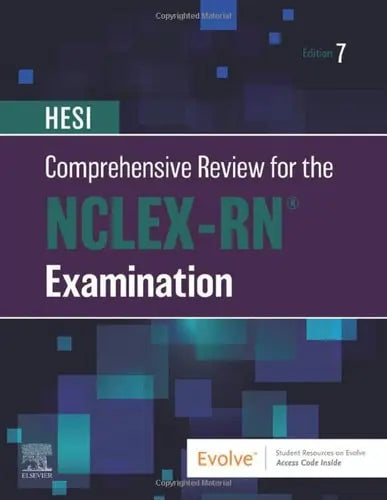 HESI Comprehensive Review for the NCLEX-RN Examination by HESI 7th Edition ISBN 9780323831932