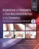 Acupuncture and Osteopathy to Treat Musculoskeletal Pain of the Extremities The Mazzanti AcuOsteo Method® by Umberto Mazzanti 1st Edition - front cover