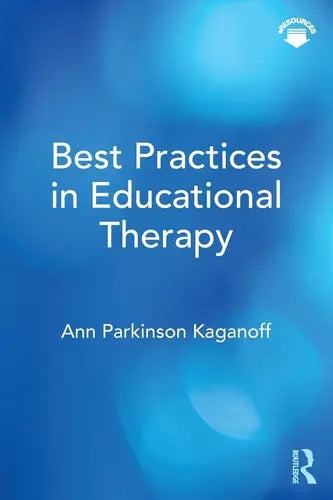 Best Practices in Educational Therapy ISBN: 978-1138319929