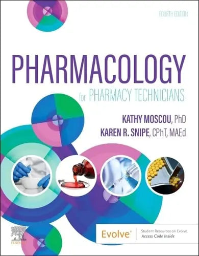 Pharmacology for Pharmacy Technicians by Kathy Moscou 4th Edition ISBN 9780323832113