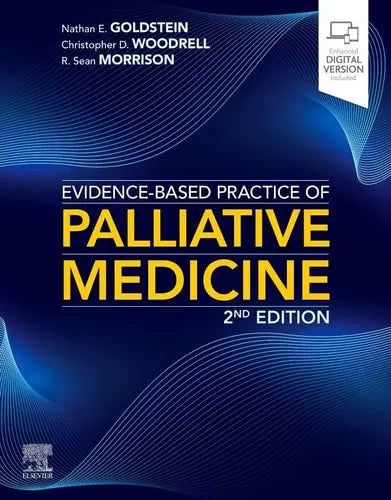 Evidence-Based Practice of Palliative Medicine by Nathan E. Goldstein 2nd Edition ISBN 9780323847025