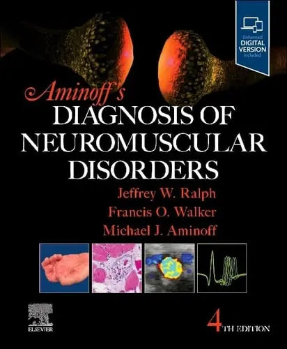 Aminoff's Diagnosis of Neuromuscular Disorders by Michael J. Aminoff 4th Edition ISBN 9780323871068