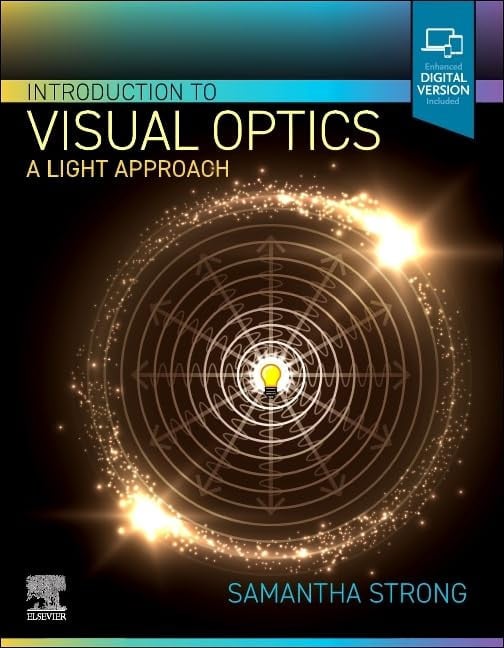 Introduction to Visual Optics A Light Approach 1st Edition