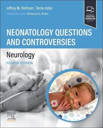 Neonatology Questions and Controversies: Neurology by Jeffrey M. Perlman 4th Edition ISBN 9780323880770
