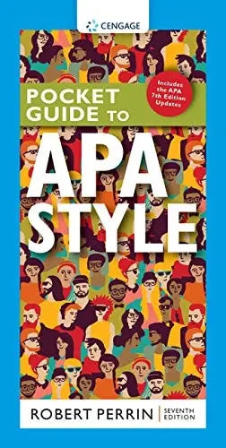 Pocket Guide to APA Style with APA 7e Updates by Robert Perrin 7th Edition ISBN 9780357632963