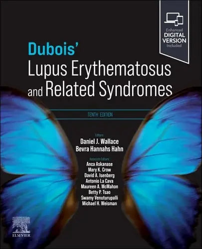 Dubois' Lupus Erythematosus and Related Syndromes by Daniel J. Wallace 10th Edition ISBN 9780323932325