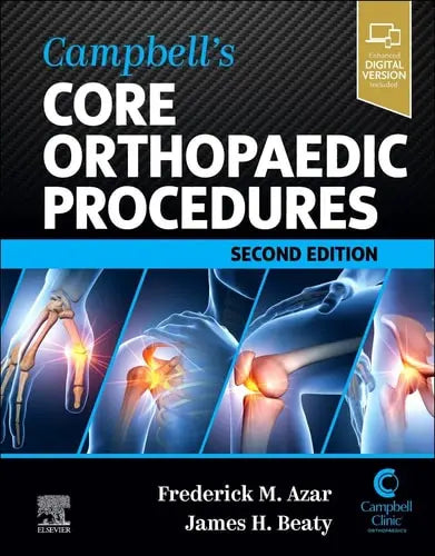 Campbell's Core Orthopaedic Procedures by Frederick M. Azar 2nd Edition ISBN 9780323934572