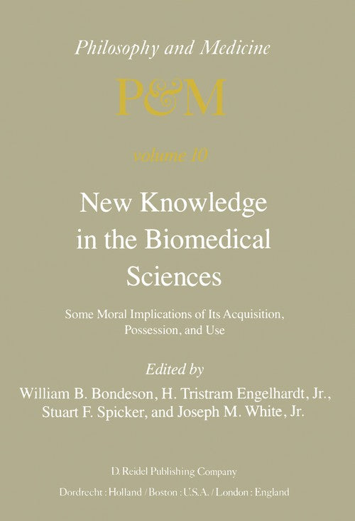 New Knowledge in the Biomedical Sciences by Wb Bondeson | ISBN-13 9789027713193