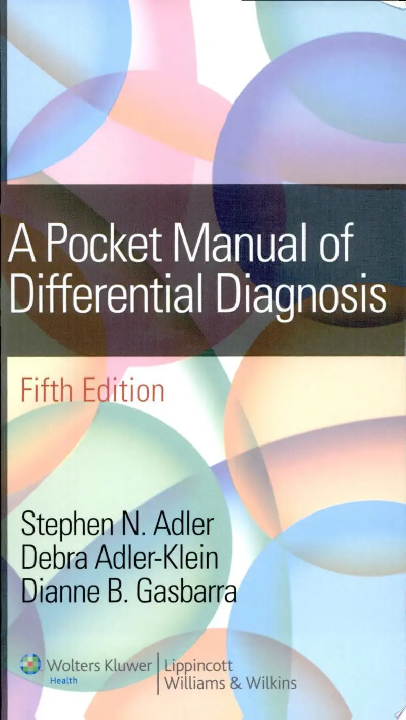 A Pocket Manual of Differential Diagnosis by Stephen N. Adler ISBN 9780781778718 - front cover