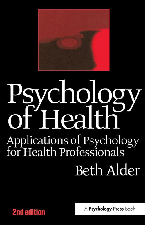 Psychology of Health by Beth Alder ISBN 9789057024948
