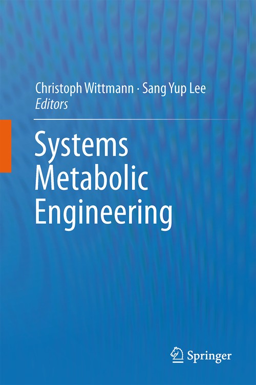 Systems Metabolic Engineering by Christoph Wittmann | ISBN-13 9789400745339