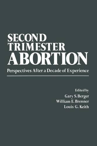 Second-Trimester Abortion by G Berger | ISBN-13 9789400982956