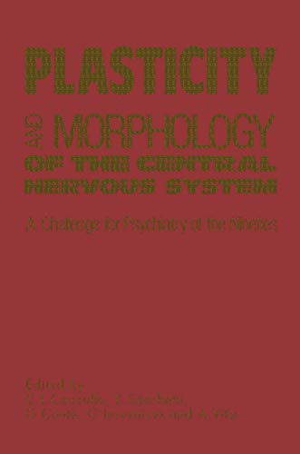 Plasticity and Morphology of the Central Nervous System by Cl Cazzullo | ISBN-13 9789401068703
