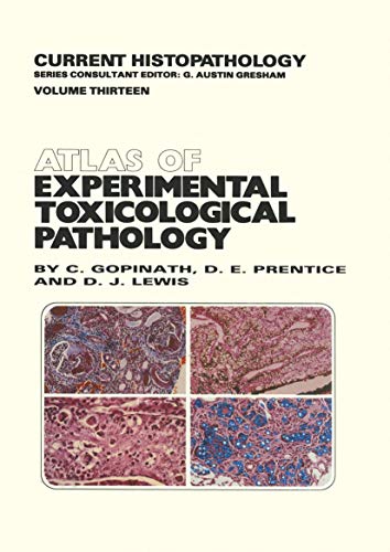 Atlas of Experimental Toxicological Pathology by C Gopinath | ISBN-13 9789401079303