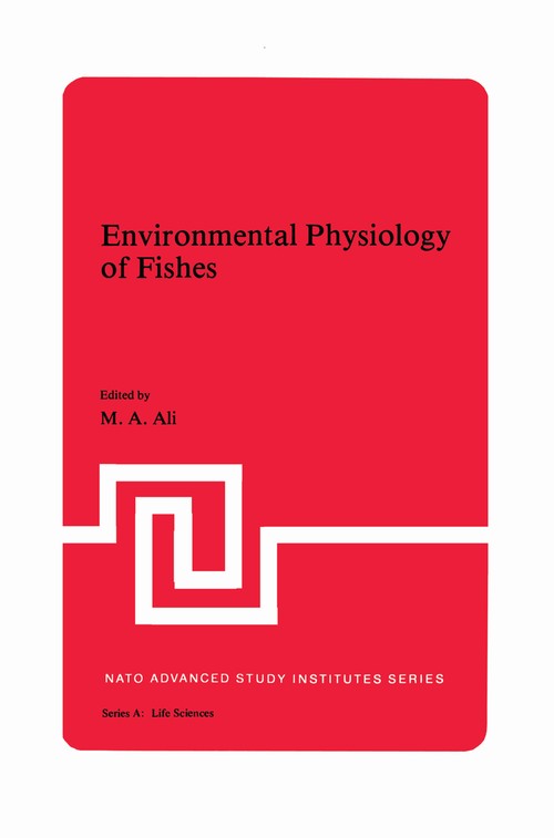 Environmental Physiology of Fishes by Ma Ali ISBN 9780306405747