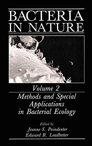 Bacteria in Nature by Edward R Leadbetter ISBN 9780306423468