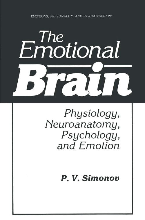 The Emotional Brain by Pv Simonov